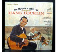 HANK LOCKLIN - once over lightly (RCA 3465 LP)