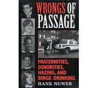 Hank Nuwer Wrongs of Passage (Tascabile)