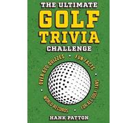 Hank Patton The Ultimate Golf Trivia Challenge (Tascabile)