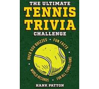Hank Patton The Ultimate Tennis Trivia Challenge (Tascabile)