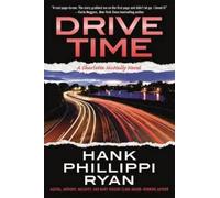Hank Phillippi Ryan Drive Time (Tascabile) Charlotte McNally