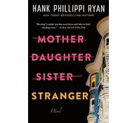 Hank Phillippi Ryan Mother Daughter Sister Stranger (Copertina rigida)