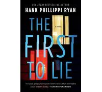 Hank Phillippi Ryan The First to Lie (Tascabile)