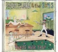 Hank Plank and the 2x4s - Venus Hair Trap (US Import)