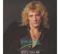 Hank Shostak – Don T Tell Me – Zyx Music