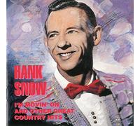 Hank Snow – All Time Greatest Hits