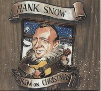 Hank Snow Snow On Christmas (CD) Album