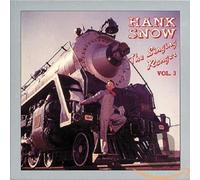 Hank Snow The Singing Ranger: VOL. 3 Box Set
