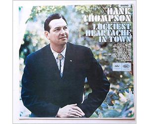 Hank Thompson and His Brazos Valley Boys - luckiest heartache in town LP