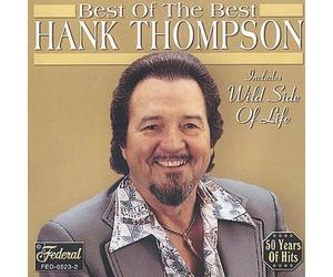 HANK THOMPSON Best of the Best (CD)