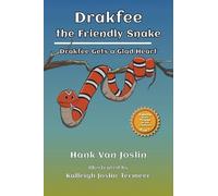 Hank Van Joslin Drakfee the Friendly Snake (Copertina rigida)