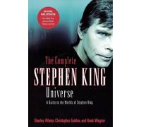 Hank Wagner Stanley Wiater Christopher The Complete Stephen King Un (Tascabile)