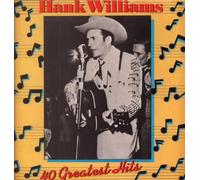 Hank Williams - 40 Greatest Hits