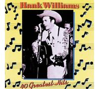 Hank Williams 40 Greatest Hits Album