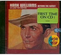 Hank Williams - Beyond the Sunset