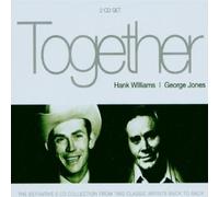 Hank Williams & George Jones - Together