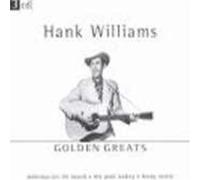 Hank Williams - Golden Greats