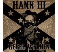Hank Williams III Rebel Within (Vinyl LP)