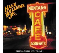 Hank Williams Jr. Montana Cafe, Vol. 21 (CD)