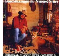 Hank Williams Jr. Strong Stuff, Vol. 9 (CD)