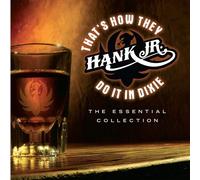 Hank Williams Jr That's How They Do It In Dixie - The Essential Collection (CD)