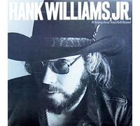 HANK WILLIAMS JR. - whiskey bent and hell bound LP