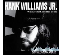 Hank Williams Jr. Whiskey Bent and Hell.. (CD)