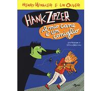 Hank Zipzer. Il mio cane è un coniglio (Vol. 10)