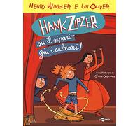Hank Zipzer. Su il sipario, giù i calzoni! (Vol. 11)
