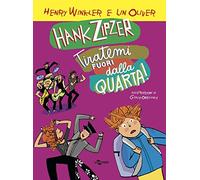 Hank Zipzer. Tiratemi fuori dalla quarta!. Vol. 7