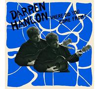 Hanlon, Darren - Where Did You Come From