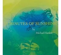 Hanlon, Michael - 15 Minutes Of Sunshine