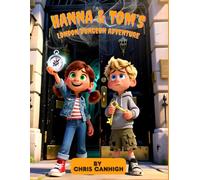 Hanna and Tom's London Dungeon Adventure