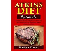 Hanna Davis Atkins Diet Essentials (Tascabile) Healthy Life