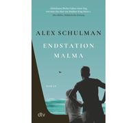 Hanna Granz Ale Endstation Malma: Roman »Schulmans Bücher haben ei (Tascabile)