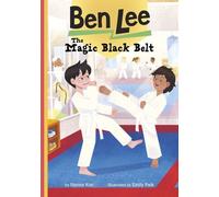 Hanna Kim The Magic Black Belt (Copertina rigida) Ben Lee