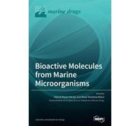 Hanna Mazur-Marzec Anna To Bioactive Molecules from Marine M (Copertina rigida)