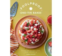 Hanna Miller Foolproof One-Tin Bakes (Copertina rigida)