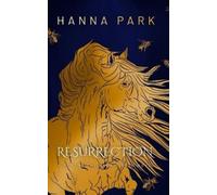 Hanna Park Resurrection (Tascabile) Beyond the Faerie Rath