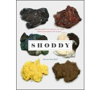 Hanna Rose Shell Shoddy (Copertina rigida) Science.Culture