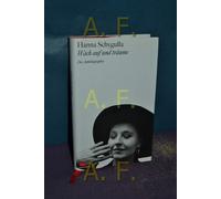 Hanna Schygulla Wach auf und träume. Die Autobiographie (Copertina rigida)