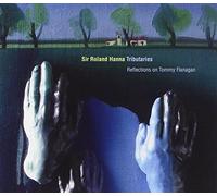 Hanna, Sir Roland - Reflections On Tommy Flanagan