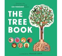 Hannah Alice The Tree Book (Libro di cartone) See-Through Science
