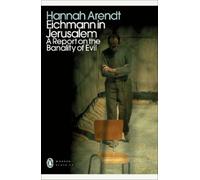 Hannah Arendt Eichmann in Jerusalem (Tascabile) Penguin Modern Classics