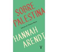 Sobre Palestina/ On Palestine