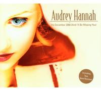Hannah,Audrey - It'S December 2000 (and I'Ll.