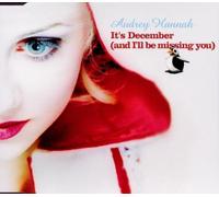 Hannah,Audrey - It'S December ( and I'Ll...)