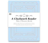 Hannah Azerang A Clockwork Reader Film and TV Journal (Tascabile)