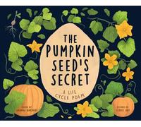 Hannah Barnaby The Pumpkin Seed's Secret (Copertina rigida)