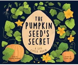 Hannah Barnaby The Pumpkin Seed's Secret (Copertina rigida)